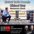 Michael Gray Mastermix Show on Mi Soul Radio 26/12/2020