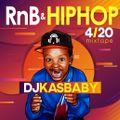 #FourTwenny By DJ KasBaby (Hiphop & RnB)