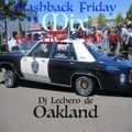 Flashback Friday Mix Vol 53 Vivo Old School-Funk-Club-Hip Hop-Mash Dj Lechero de Oakland