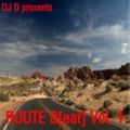 DJ D Route Beat Vol 1