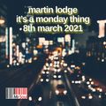 Episode 21: Martin Lodge It's A Monday Thing 080321