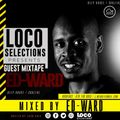 Loco Selections Pres. Guest Mix By Ed-Ward (October 2019)