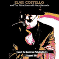 Elvis Costello and The Attractions - 1984-08-11 Philadelphia, PA