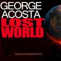 George Acosta - Lost World 480