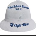 DJ EIGHT NINE PRESENTS: OLD SCHOOL BLENDS VOL. 6