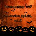 Trancelestial 047 (Halloween Mix Vol. 2)