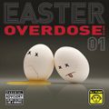 DJ TUMZ - Easter Overdose Mix 1 - 2013