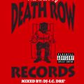 THE BEST OF DEATH ROW vol.1 MIXx (dirty)