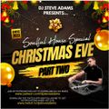 Soulful House Special - Christmas Eve Dec 2023 (Part Two)