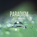 Paradigm Deep Sessions April 2020 by Miss Disk