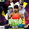 BONGO BLAST 3 MAY 2017
