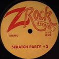 Z-Rock Scratch Party #2.
