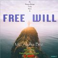 AFRO TRIBAL DEEP JOURNEY (Vol 2)⎟ Mixed by MC Alpha Bee ⎜ Do Human Beings Truly Have a Free Will?
