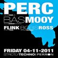 Bas Mooy @ Strictly Techno - Perron Rotterdam - 04.11.2011