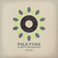 Folk Funk and Trippy Troubadours 18