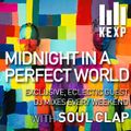 KEXP Presents Midnight In A Perfect World with Soul Clap