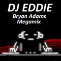 Dj Eddie Bryan Adams Megamix