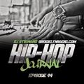 Hip Hop Journal Episode 44 w/ DJ Stikmand