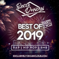 @DJReeceDuncan - BEST OF 2019 (Part 2 - Rap, Hip Hop & RNB)