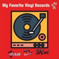 DJ Yano (Yan De Mol) My Favorite Vinyl Records Mix