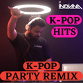 DJ Indiana-K-POP Party Hits 2022| K-POP Music| K-POP New year Party Mix2023| BTS, BLACKPINK, AESPA|