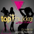 Germanys Next Top Mukke (DJ Mix 01) - mixed by Jason Parker