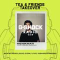 G-Shock Radio - Tea & Friends Takeover - Menikmati - 08/10