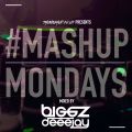 #MondayMashup mixed by DJ Biggz