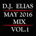 DJ Elias - May 2016 Mix