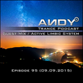 ANDY's Trance Podcast Episode 95 (Active Limbic System guestmix)