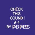 CHECK THIS SOUND! # 4 by FAB FABES