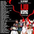 DJ KENNY LIU KONG DANCEHALL MIX FEB 2021