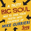 Soul Food Mix for Big Soul Fridays @ Joey Smalls