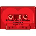 St.Valentine's Deep & Chillmellow Evening Party (Background Mix Tape)