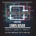Chris Kiser LIVE for Groovacious 7 on Prime8radio Livestreams
