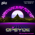 Opsyde - Adrenaline Burst Episode 027 (22.02.2022)