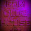 EDM CLUB HOUSE - DJ Set 19.04.2021