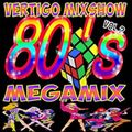 DJ Vertigo - 80's Mixshow Megamix Vol 2 (Section The 80's Part 5)