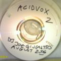 ACIDVOX 2 - Mix By DJ Joe Giucastro - 8/2006
