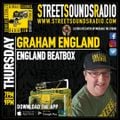 England Beatbox with Graham England on Street Sounds Radio  1900-2100 24/08/2023