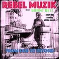 Rebel Muzik with Grant Dell - Sunday 27th March 2022