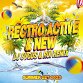DJ SUGUS & RUI REMIX – RETRO ACTIVE & NEW' SUMMER SET 2023