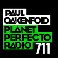 Planet Perfecto 711 ft. Paul Oakenfold