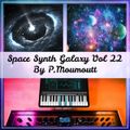 Space Synth Galaxy Vol 22 !!!