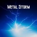 Metal Storm, feat Metallica, Guns N' Roses, Ozzy Osbourne, Heart, Megadeth, Iron Maiden, Deep Purple