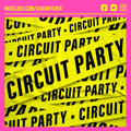 CIRCUIT PARTY FEBRUARY 2021