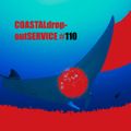 COASTALdrop-outSERVICE #110 >SMOOTH WEST COAST GLIDERS<