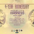Franzis-D Guest Absolute Madness 4 Year Anniversary - July 19, 2013