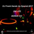 DJ Frank Hands Up Spezial-2017 die zwite