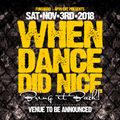 When Dance Did Nice 23 Mix (November 3rd, 2018)